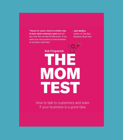 'The Mom Test' book cover.